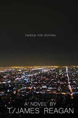 Book cover for Famous For Nothing