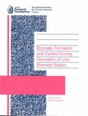 Book cover for Bromate Formation and Control During Ozonation of Low Bromide Waters