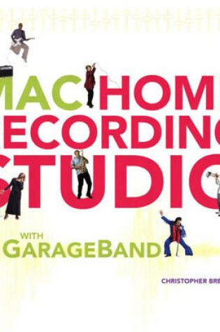 Cover of Mac Home Recording Studio with GarageBand