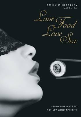 Cover of Love Food Love Sex