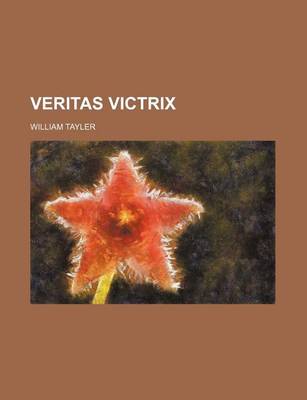 Book cover for Veritas Victrix