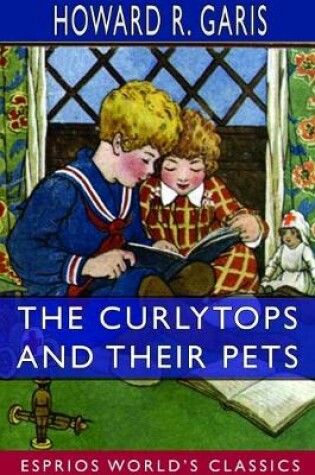 Cover of The Curlytops and Their Pets (Esprios Classics)