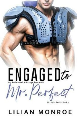 Cover of Engaged to Mr. Perfect