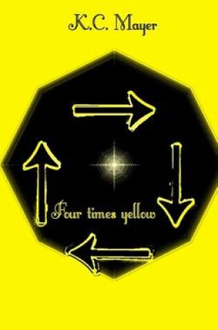 Cover of Four Times Yellow