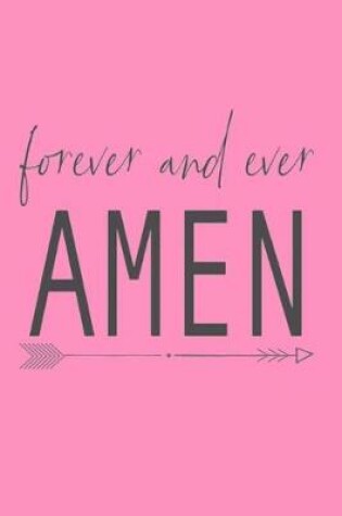 Cover of forever and ever AMEN