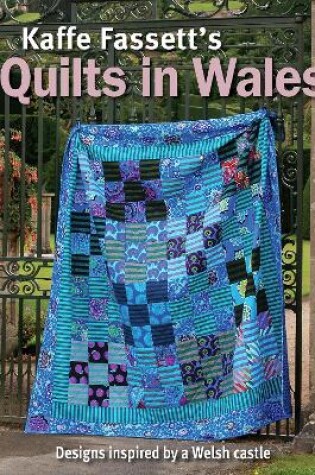 Cover of Kaffe Fassett's Quilts In Wales