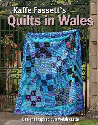 Book cover for Kaffe Fassett's Quilts In Wales
