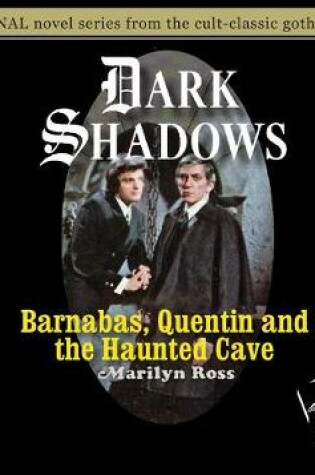 Cover of Barnabas, Quentin and the Haunted Cave