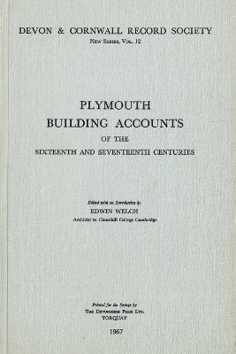 Cover of Plymouth Building Accounts of the 16th & 17th Centuries