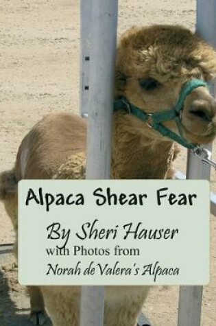 Cover of Alpaca Shear Fear