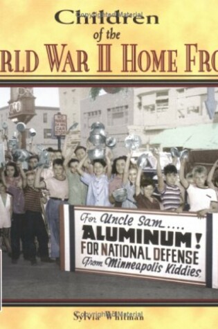 Cover of Children of the World War II Home Front