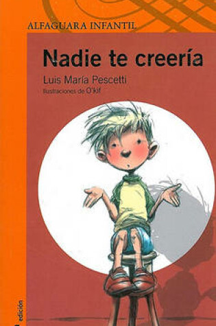 Cover of Nadie Te Creeria