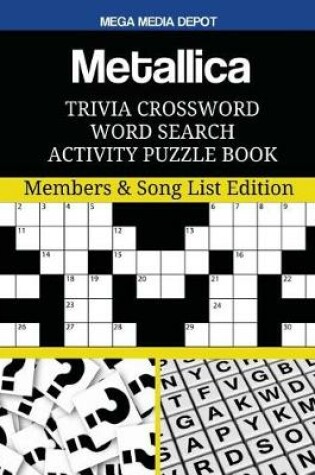 Cover of Metallica Trivia Crossword Word Search Activity Puzzle Book