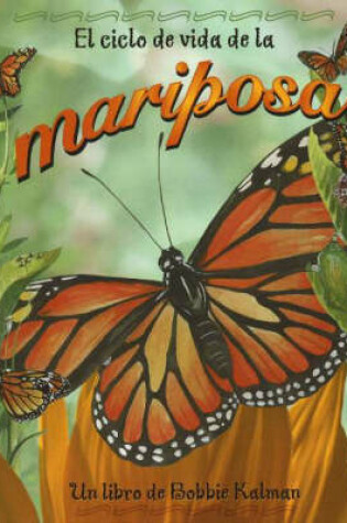 Cover of El Ciclo de Vida de la Mariposa