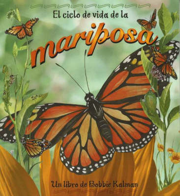Book cover for El Ciclo de Vida de la Mariposa