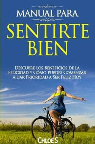 Cover of Manual Para Sentirte Bien