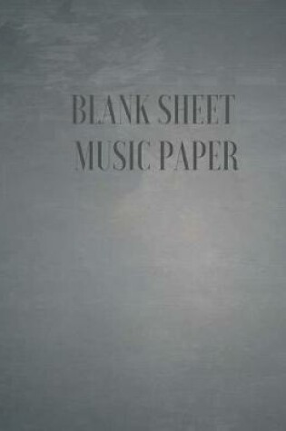 Cover of Blank Sheet Music Paper