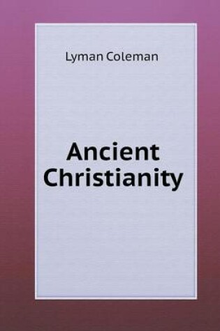 Cover of Ancient Christianity