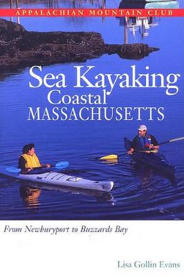 Book cover for Sea Kayaking Coastal Massachusetts