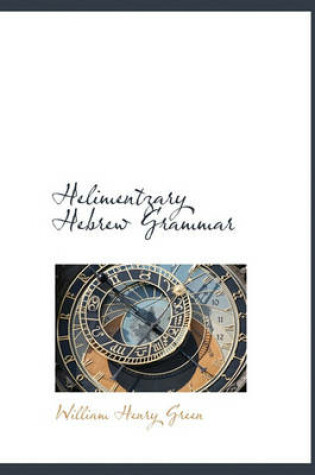 Cover of Helimentzary Hebrew Grammar