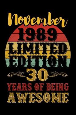 Book cover for November 1989 Limited Edition 30 Years Of Being Awesome