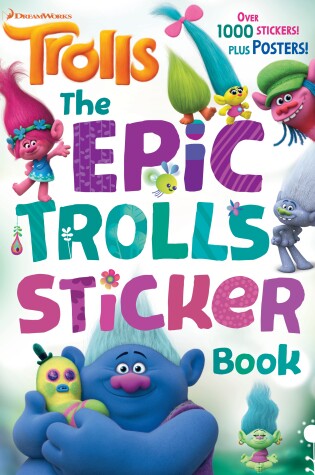 Cover of The Epic Trolls Sticker Book (DreamWorks Trolls)