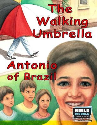 Book cover for The Walking Umbrella / Antonio of Brazil