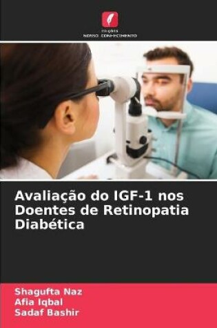 Cover of Avaliação do IGF-1 nos Doentes de Retinopatia Diabética