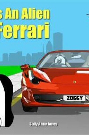Cover of There's an Alien in a Ferrari