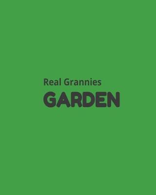 Book cover for Real Grannies Garden