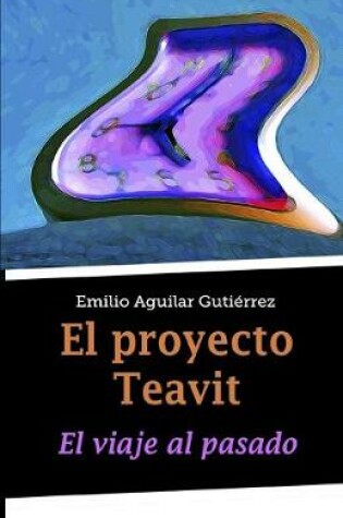 Cover of El proyecto Teavit