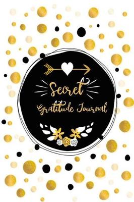 Cover of Secret Gratitude Journal