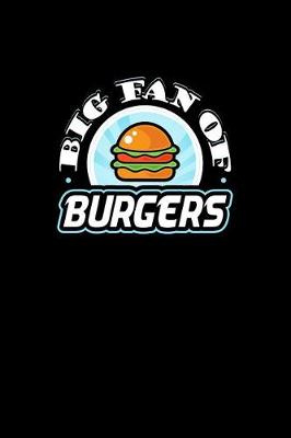 Book cover for Big Fan of Burgers