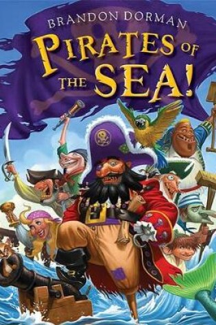 Cover of Pirates of the Sea!