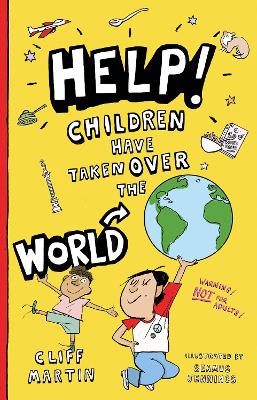 Book cover for Help! Children Have Taken Over the World