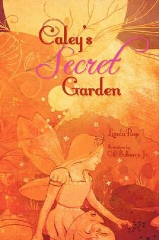 Cover of Caley's Secret Garden