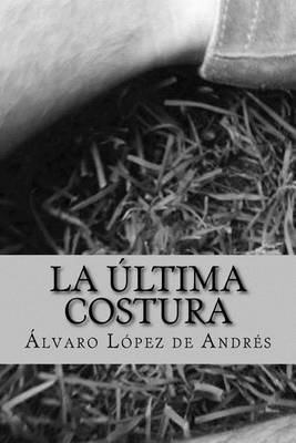 Book cover for La ultima costura