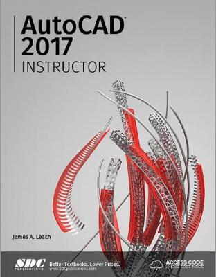 Book cover for AutoCAD 2017 Instructor (Including unique access code)