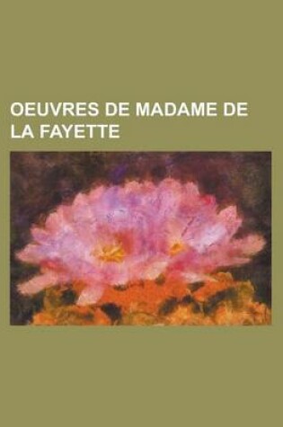 Cover of Oeuvres de Madame de La Fayette