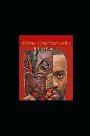 Cover of Allan Quatermain Illustrated