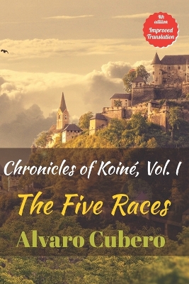 Cover of Chronicles of Koiné, Vol. I