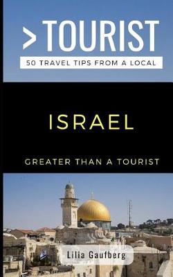 Cover of Greater Than a Tourist Israel