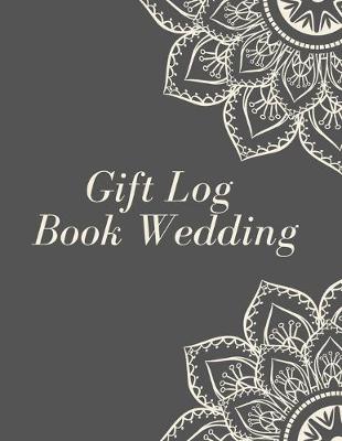 Book cover for Gift Log Book Wedding