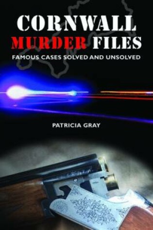 Cover of Cornwall Murder Files