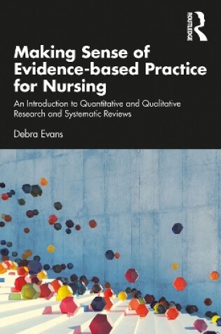 Cover of Making Sense of Evidence-based Practice for Nursing