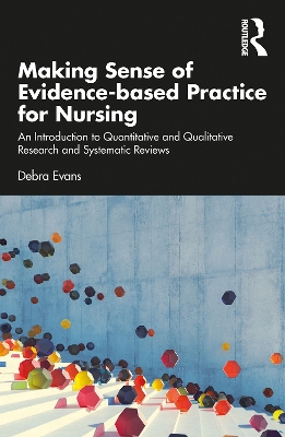 Book cover for Making Sense of Evidence-based Practice for Nursing