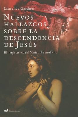 Book cover for Nuevos Hallazgos Sobre la Descendencia de Jesus