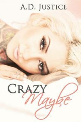 Cover of Crazy Maybe