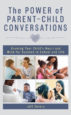 Book cover for The Power of Parent-Child Conversations