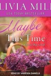 Book cover for Maybe This Time